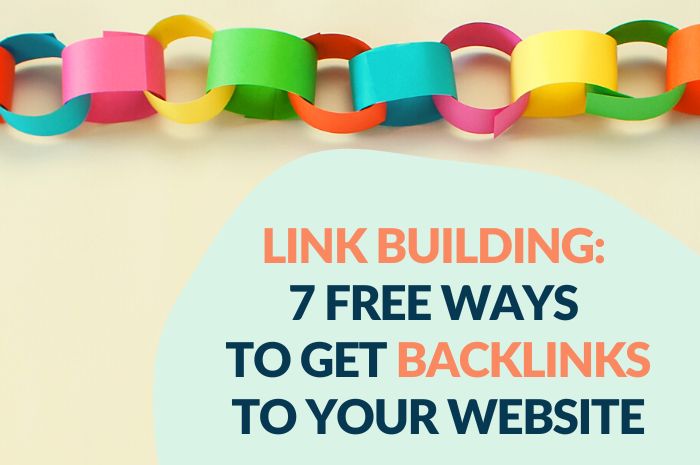 7 free ways to do link building for your website
