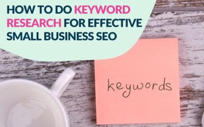 How To Do Keyword Research For Effective Small Business SEO